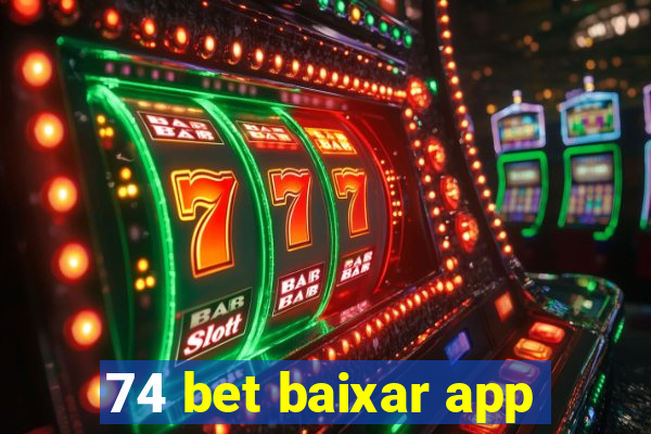 74 bet baixar app